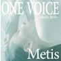Metis/「ONE VOICE」～Metis Best～