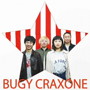 BUGY CRAXONE/ミラクル（通常盤）