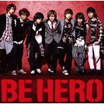 風男塾/BE HERO（初回限定盤B）（DVD付）