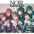 風男塾/NOIR~ノワール~（初回限定盤A）（DVD付）