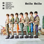 風男塾/Hello Hello（初回限定盤B）（DVD付）