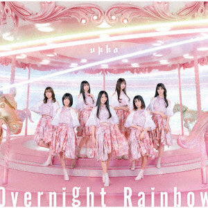 ukka/Overnight Rainbow（type-B）