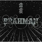 BRAHMAN/霹靂