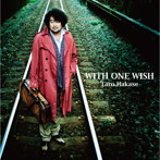 葉加瀬太郎/WITH ONE WISH（初回限定盤）（DVD付）