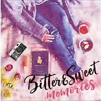 My Favorite Things！/Bitter＆Sweet Memories