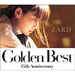 ZARD/Golden Best～15th Anniversary～（初回限定盤）CRYTHTAL～Autumn to Winter～（DVD付）