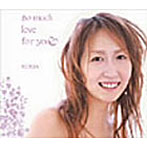 KOKIA/so much love for you（CCCD）