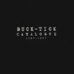 BUCK-TICK/CATALOGUE 1987-1995（紙ジャケット仕様）