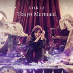 KOKIA/Tokyo Mermaid