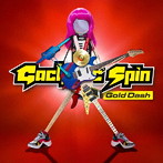 Gacharic Spin/Gold Dash（通常盤）