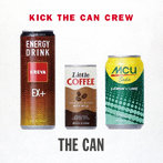 KICK THE CAN CREW/THE CAN（通常盤）