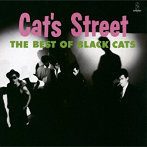 BLACK CATS/CAT’S STREET（2021 Remaster）（紙ジャケット仕様）