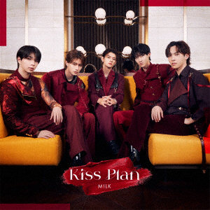 M！LK/Kiss Plan（初回限定盤A）（Blu-ray Disc付）