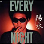 井上陽水/EVERY NIGHT