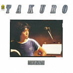 吉田拓郎/COMPLETE TAKURO TOUR 1979完全復刻盤（紙ジャケット仕様）
