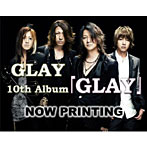 GLAY/GLAY（初回限定盤）（DVD付）