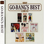 GO-BANG’S/Anthology best