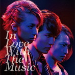 w-inds./In Love With The Music（初回限定盤A）（DVD付）