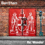 Bentham/Re: Wonder（DVD付）