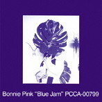 Bonnie Pink/Blue Jam