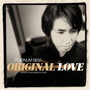 オリジナル・ラヴ/プラチナムベスト ORIGINAL LOVE～CANYON YEARS SINGLES＆MORE（UHQCD）