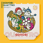 ゴホウビ/GOHOBI QUATTRO-sweet-（通常盤）