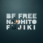 藤木直人/BE FREE
