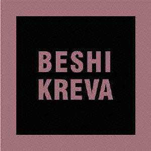 KREVA/BESHI