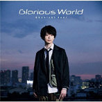 土岐隼一/土岐隼一 3rdシングル Glorious World（初回限定盤）（DVD付）