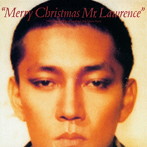 坂本龍一/戦場のメリークリスマス-30th Anniversary Edition-