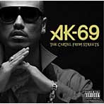 AK-69/THE CARTEL FROM STREETS（初回生産限定盤）（DVD付）