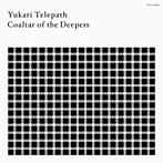 コールター・オブ・ザ・ディーパーズ/YUKARI TELEPATH