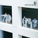 GOOD ON THE REEL/GOOD ON THE REEL（初回限定盤）（DVD付）