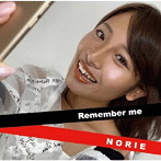 NORIE/Remember me