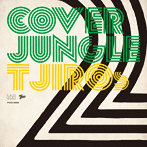 T字路s/COVER JUNGLE 2（紙ジャケット仕様）