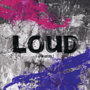 LOUD-JAPAN EDITION-【通常盤】