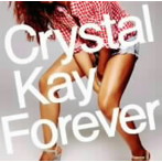Crystal Kay/FOREVER