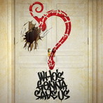 HYDE/WHO’S GONNA SAVE US（通常盤）