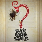 HYDE/WHO’S GONNA SAVE US（初回限定盤）