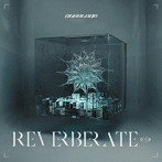 PassCode/REVERBERATE ep.（初回限定盤B KT Zepp YokohamaライブBlu-ray付）
