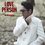 徳永英明/LOVE PERSON（初回限定LOVE PERSON MY BEST-ORIGINAL-盤）