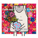ヤバイTシャツ屋さん/Tank-top Flower for Friends（完全生産限定盤）（DVD＋Tシャツ付）