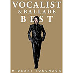 徳永英明/VOCALIST＆BALLADE BEST（初回限定盤A）（DVD付）