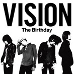 Birthday/VISION（初回限定盤）（DVD付）