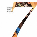 ナオト・インティライミ/「7」（初回限定盤）（DVD付）