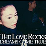 Dreams Come True/THE LOVE ROCKS