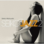 SEIKO MATSUDA/SEIKO JAZZ 2（通常盤）