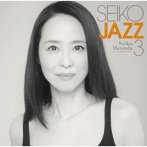 SEIKO MATSUDA/SEIKO JAZZ 3（通常盤）