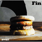10-FEET/Fin（初回生産限定盤）（DVD付）