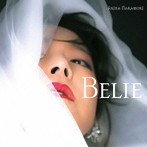 中森明菜/Belie（初回限定盤）（DVD付）